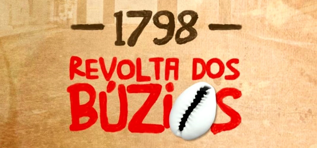 Capa: “1798 – Revolta dos Búzios” – Filme de Antônio Olavo entra em cartaz em 19 cinemas do país